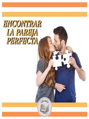 ENCONTRAR LA PAREJA PERFECTA - Audiobook